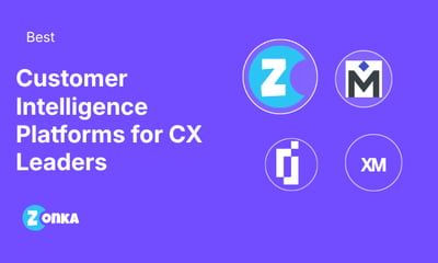 Best Customer Intelligence Platforms for CX Leaders