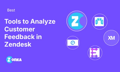 Best Tools to Analyze Customer Feedback in Zendesk