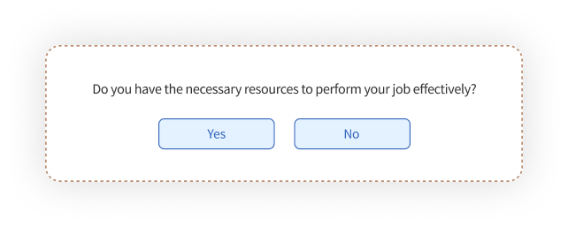 Employee Feedback with Yes or No Questions