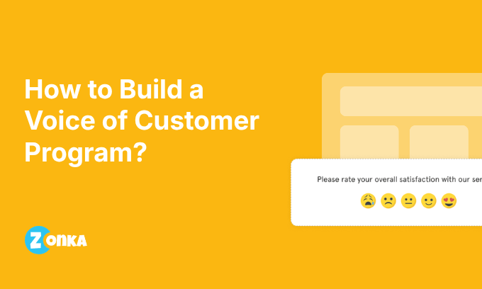 How to Build a Voice of Customer Program?