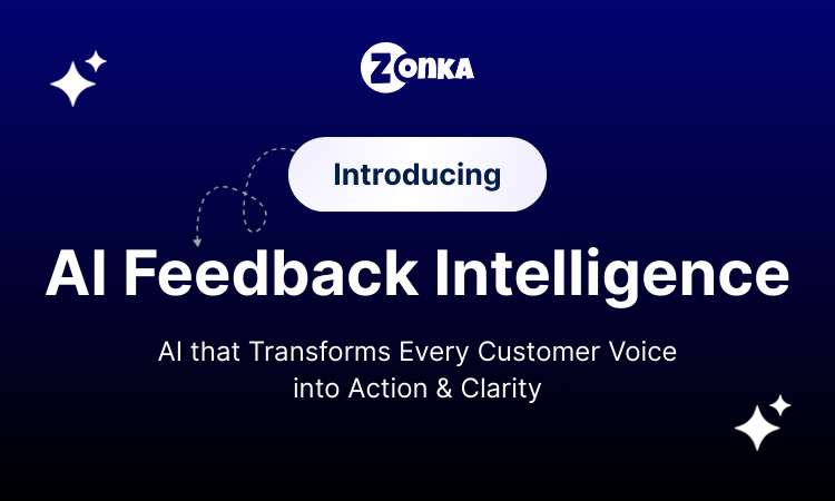 introducing zonka's ai feedback intelligence