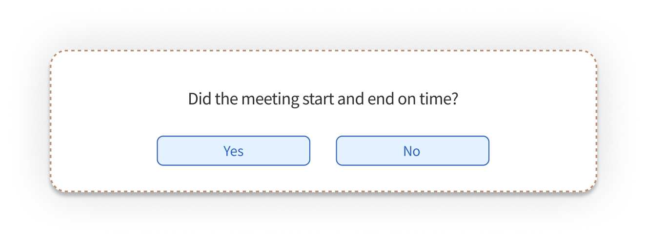 Post meeting survey - closed ended question