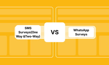 SMS Surveys (One-Way and Two-Way) vs WhatsApp Surveys