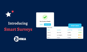 Introducing Smart Send on Zonka Feedback