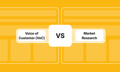 Voice of Customer(VoC) vs Market Research