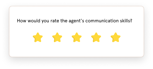 customer service suvrey question How would you rate the agents communication skills_