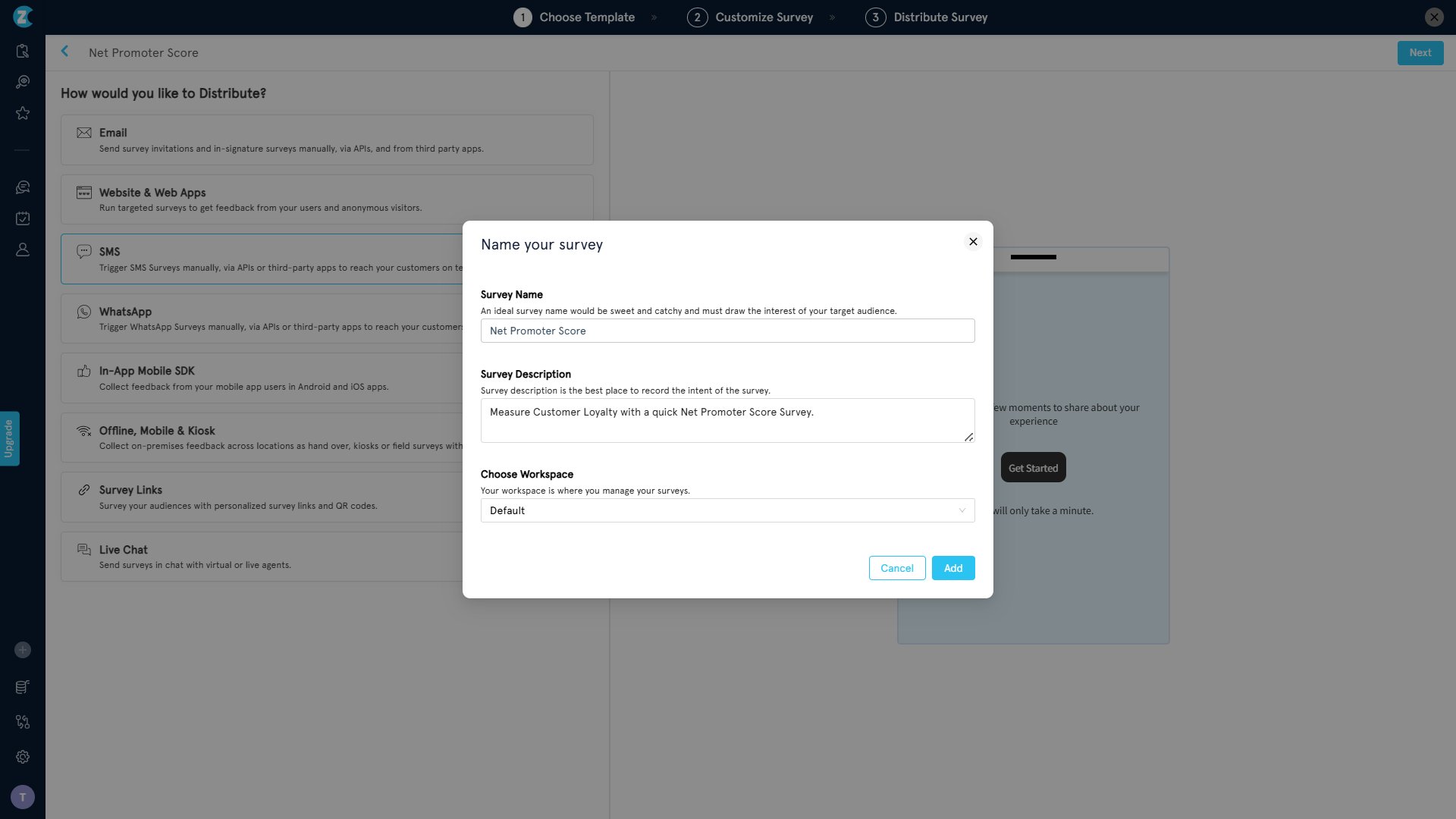 Select SMS as the distribution channel and name your two-way SMS survey