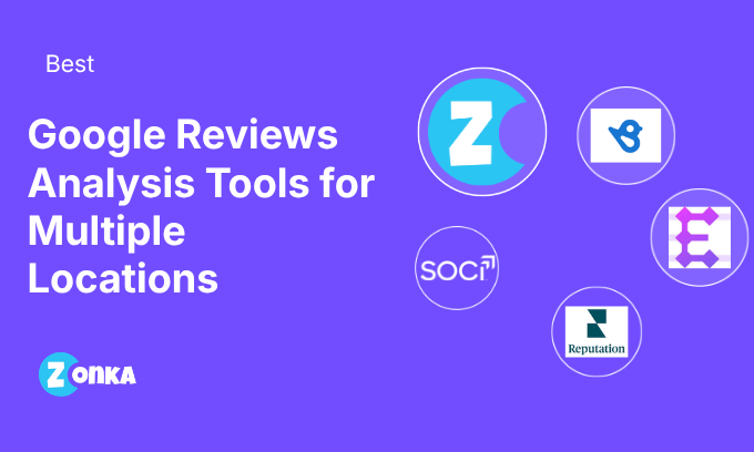 7 Best Google Reviews Analysis Tools for Multiple Locations
