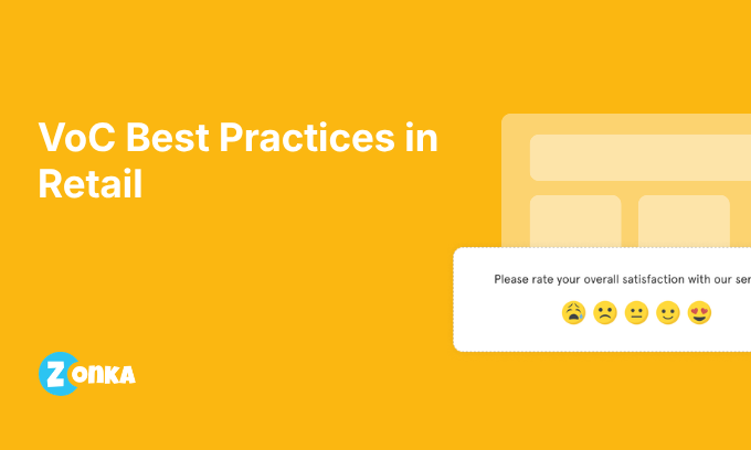 Voice of Customer Best Practices in Retail: 7 Strategies That Work