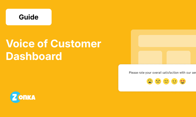 Voice of Customer Dashboard: What to Track and How to Act